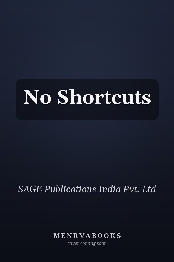 No Shortcuts