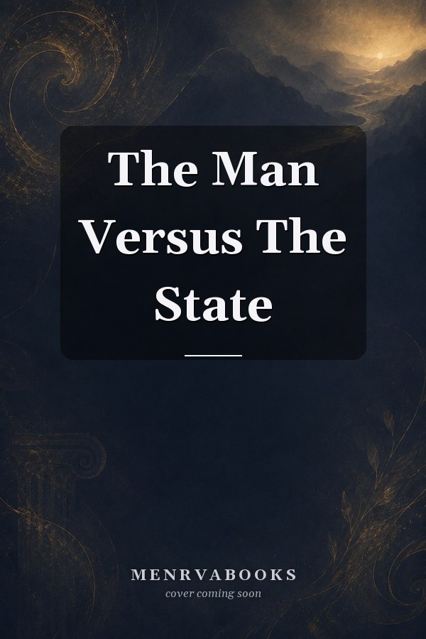 The Man Versus The State
