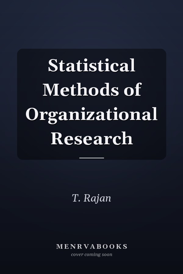 Statistical Methods of Organizational Research