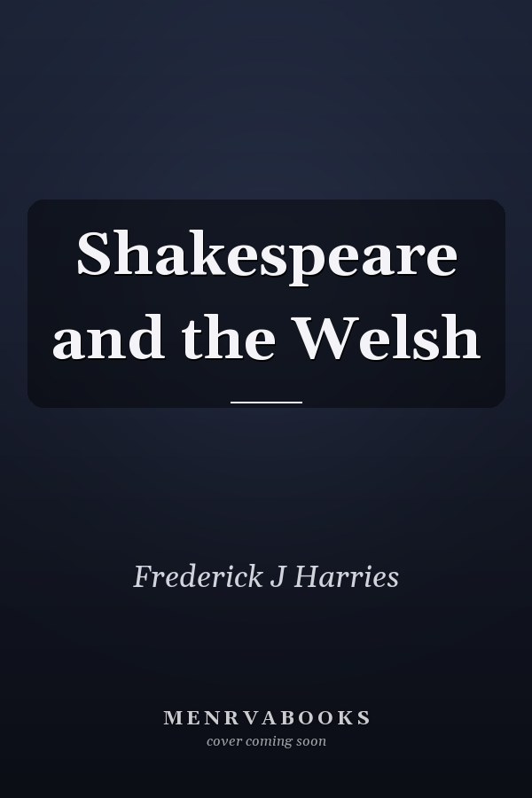 Shakespeare and the Welsh