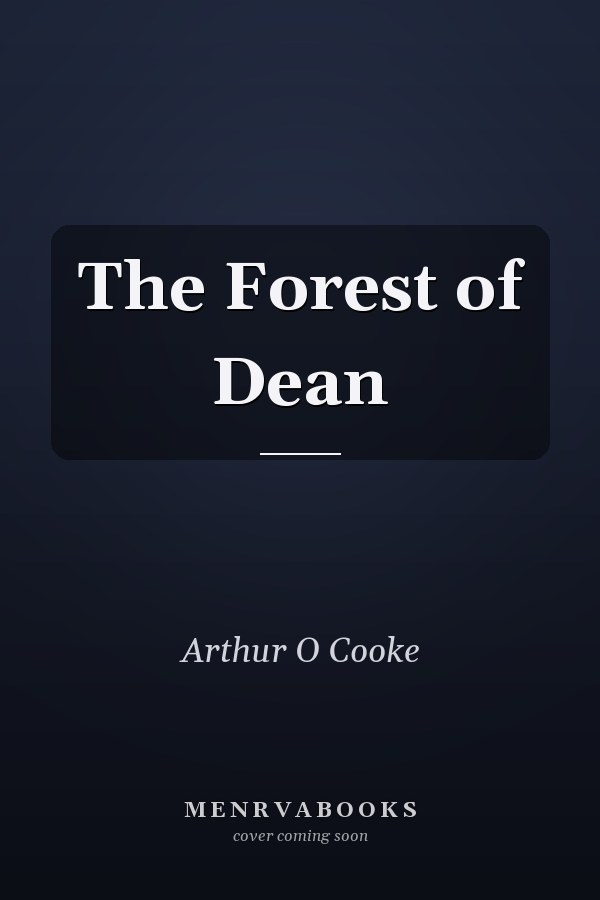 The Forest of Dean