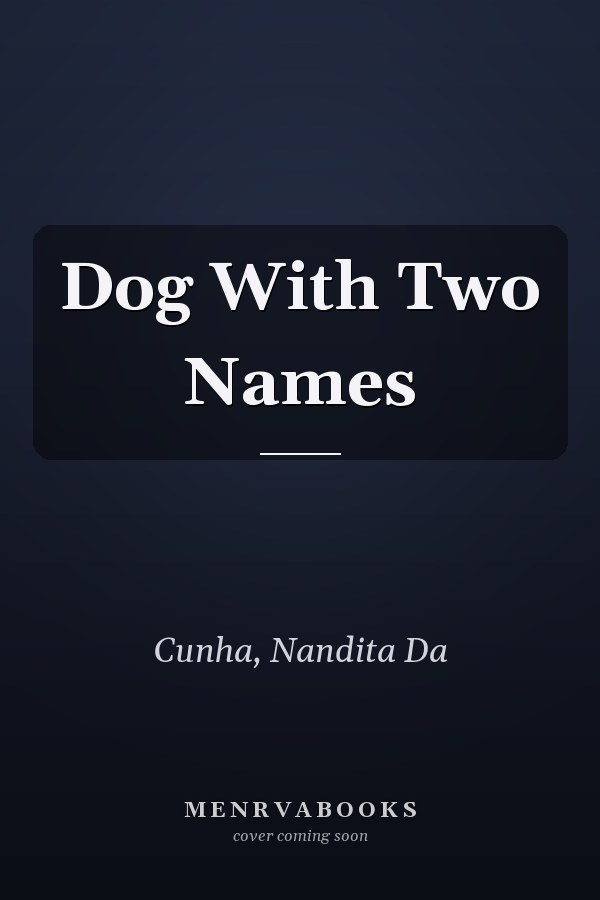 Dog With Two Names