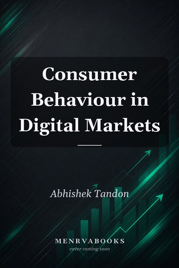 Consumer Behaviour in Digital Markets