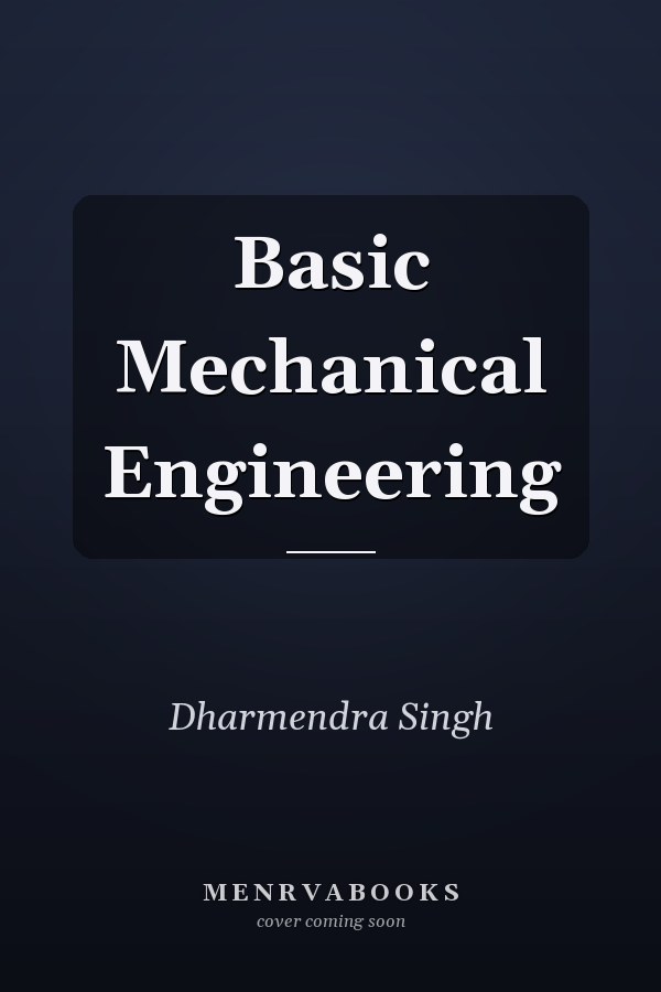 Basic Mechanical Engineering