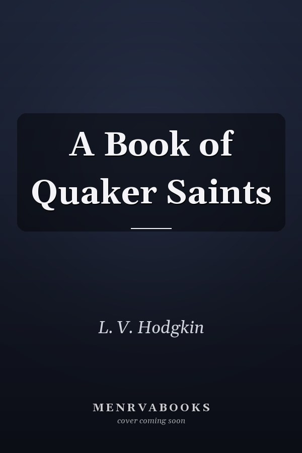 A Book of Quaker Saints