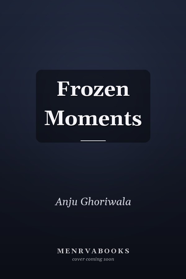Frozen Moments