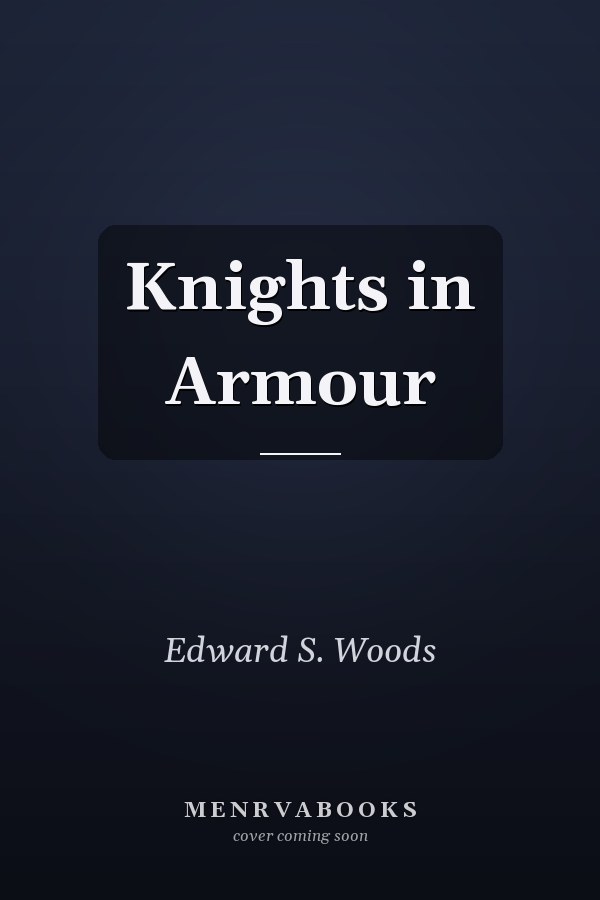 Knights in Armour