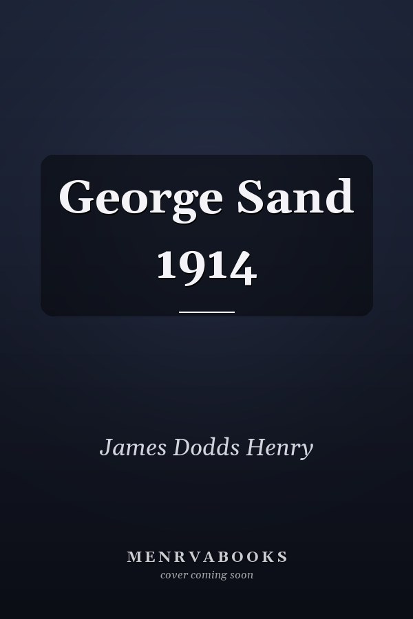 George Sand 1914