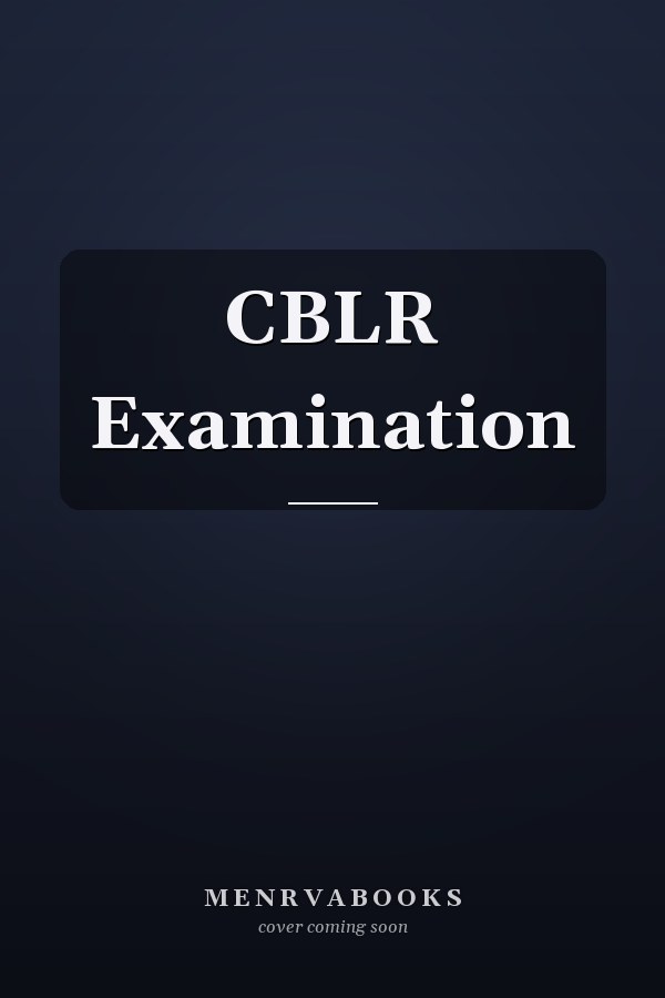 CBLR Examination