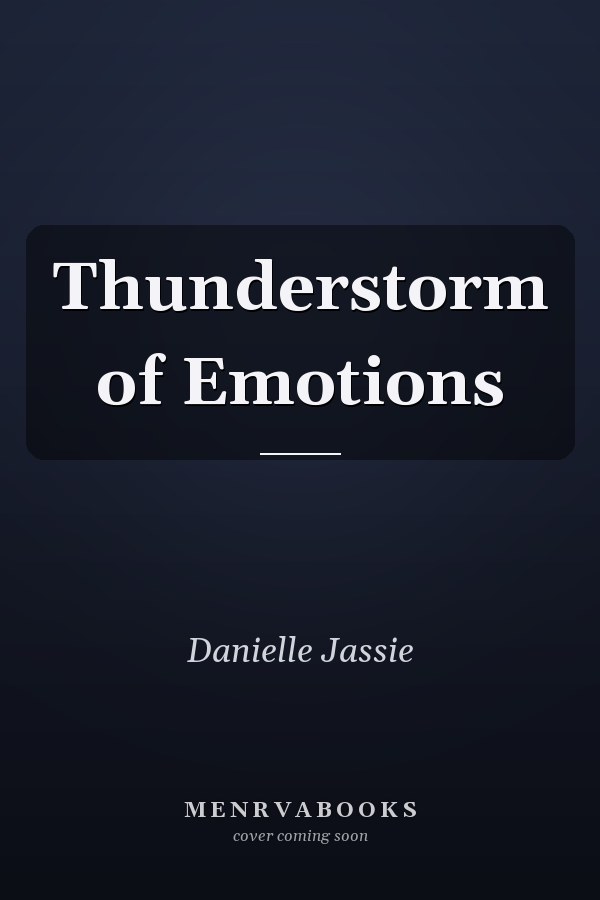 Thunderstorm of Emotions