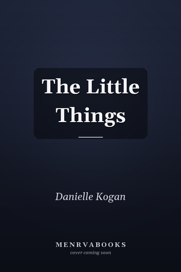 The Little Things