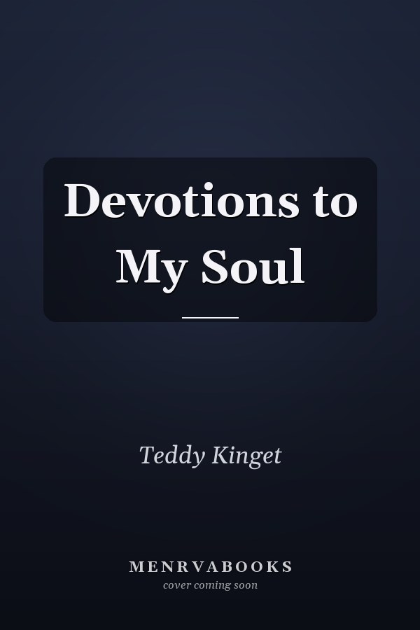 Devotions to My Soul