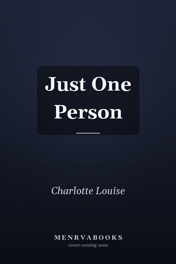 Just One Person