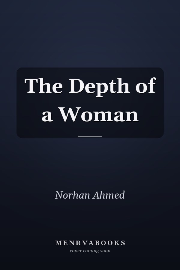 The Depth of a Woman
