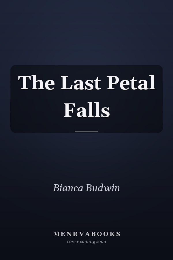 The Last Petal Falls