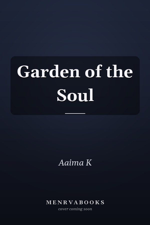 Garden of the Soul