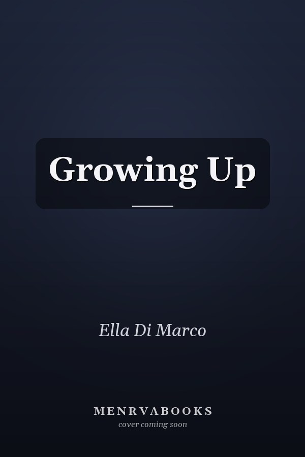 Growing Up