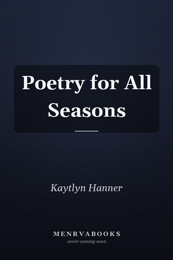 Poetry for All Seasons