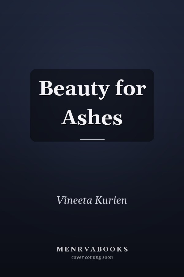 Beauty for Ashes
