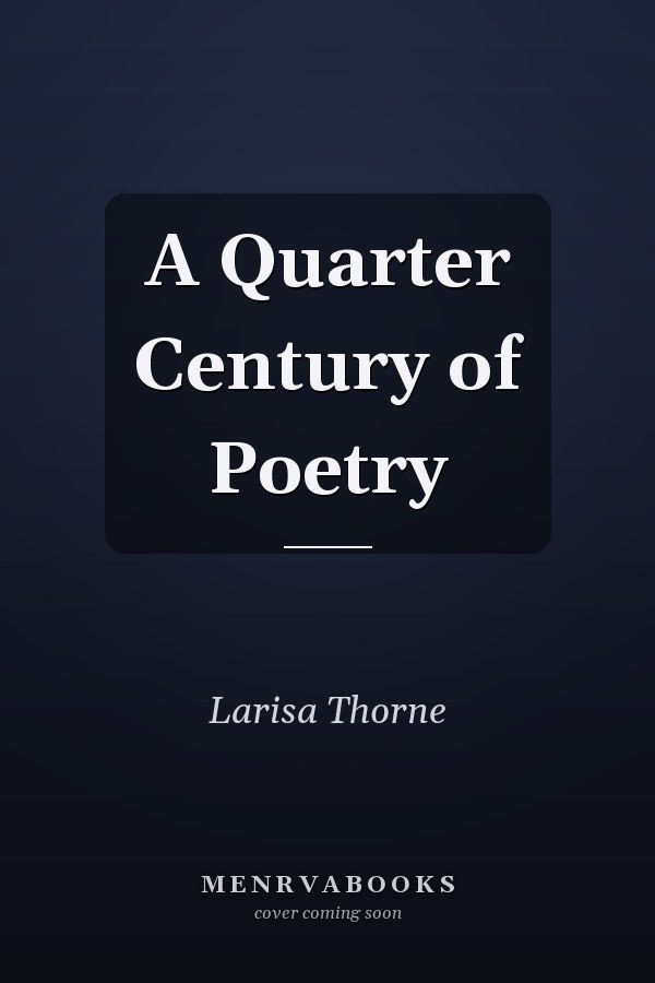 A Quarter Century of Poetry
