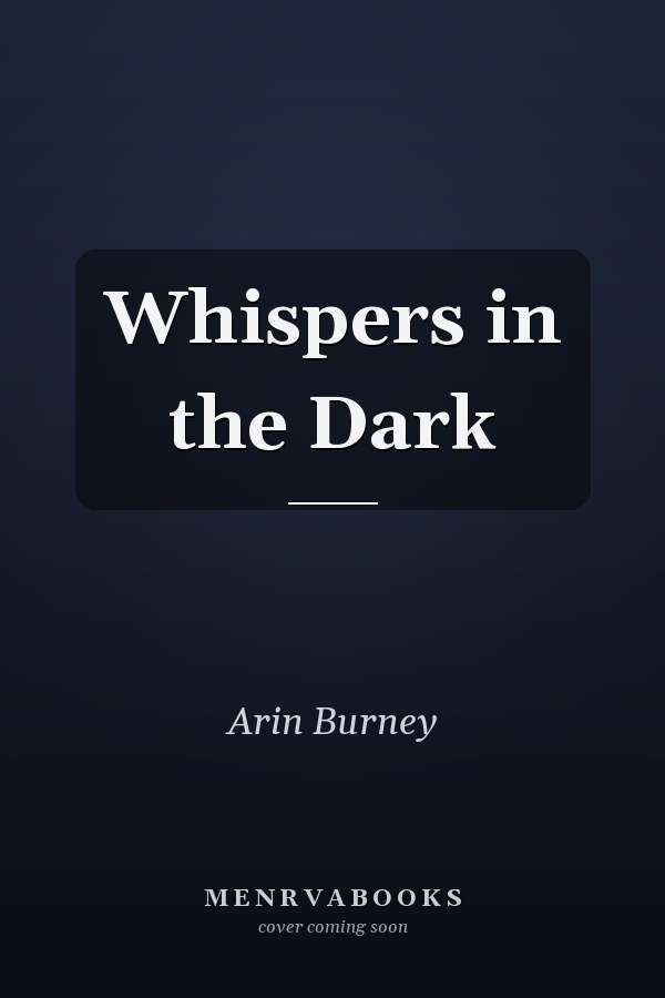 Whispers in the Dark