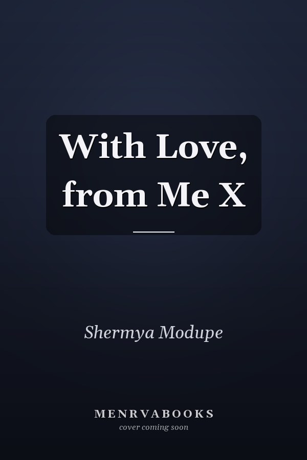 With Love, from Me X