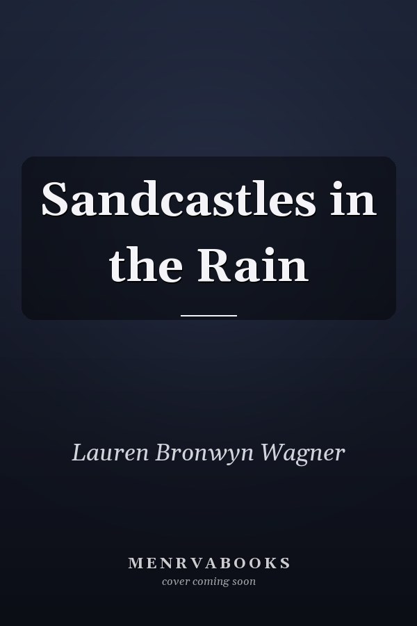 Sandcastles in the Rain