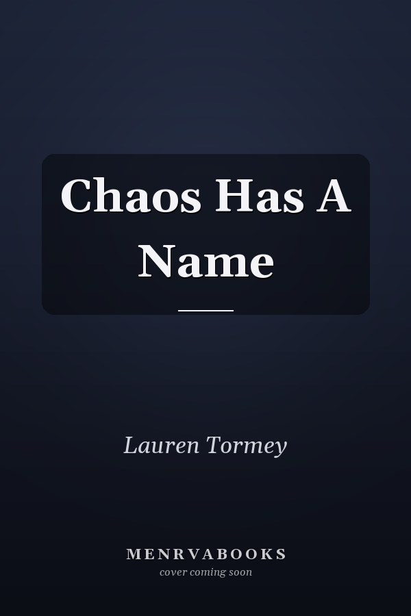 Chaos Has A Name