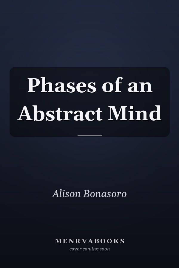 Phases of an Abstract Mind
