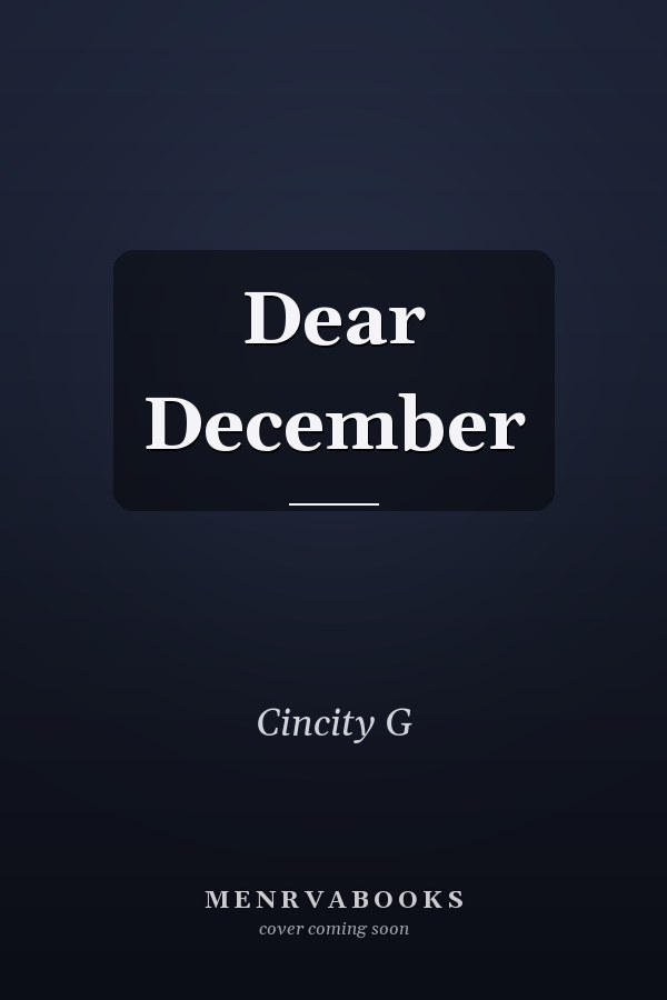 Dear December