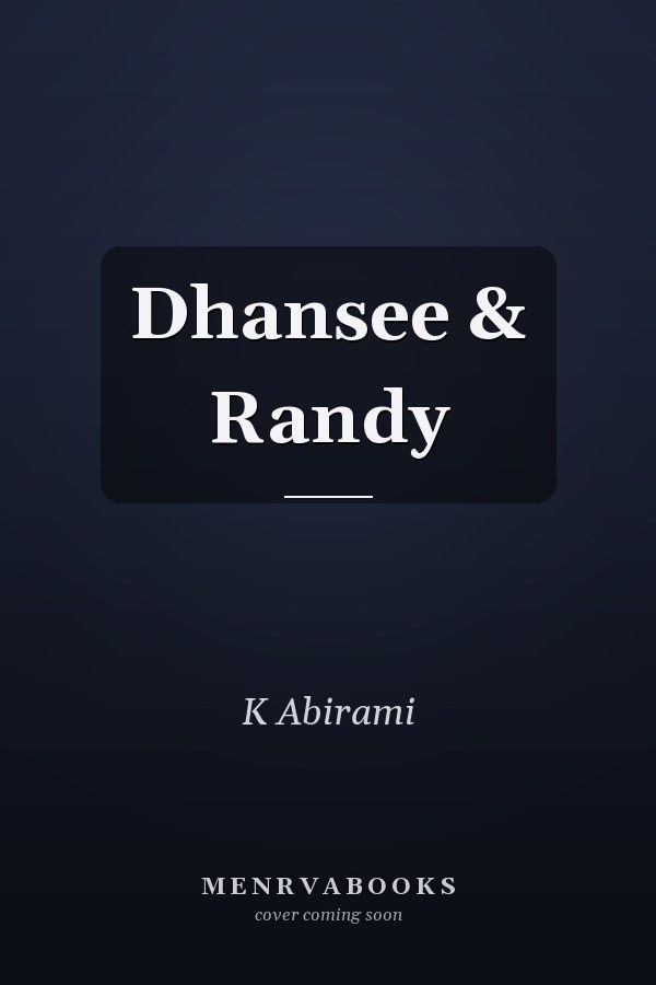 Dhansee & Randy