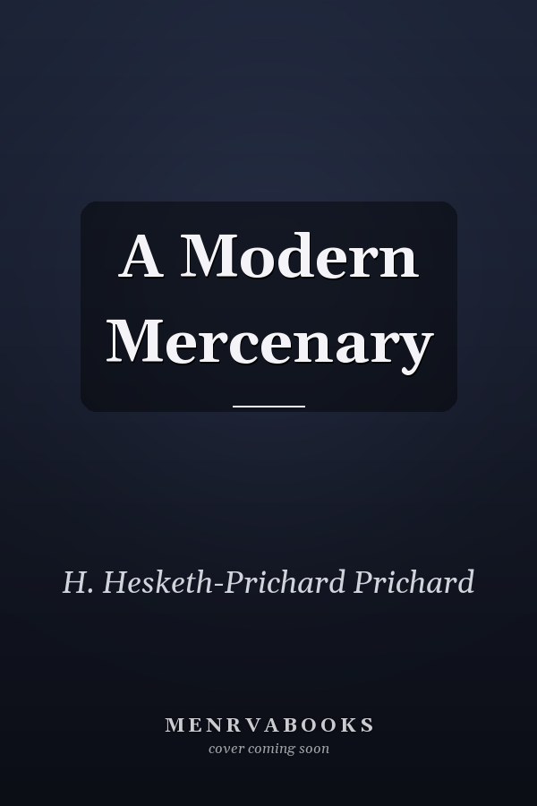 A Modern Mercenary