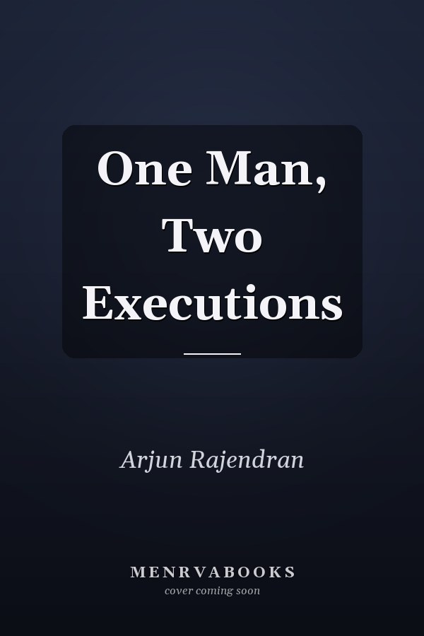 One Man, Two Executions