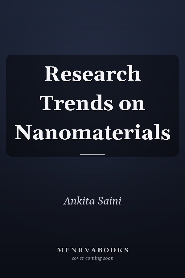 Research Trends on Nanomaterials