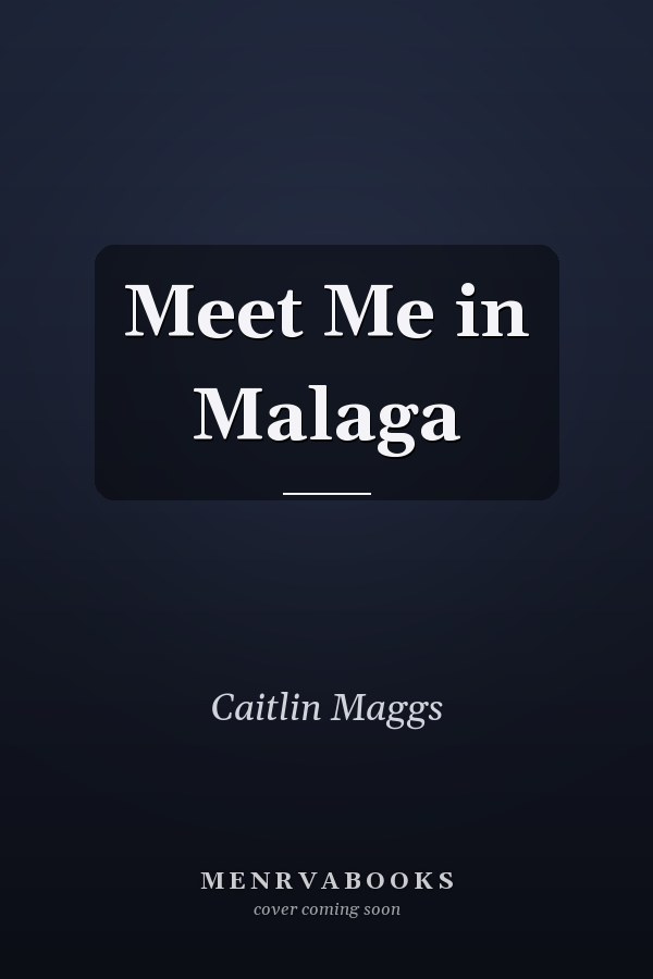 Meet Me in Malaga