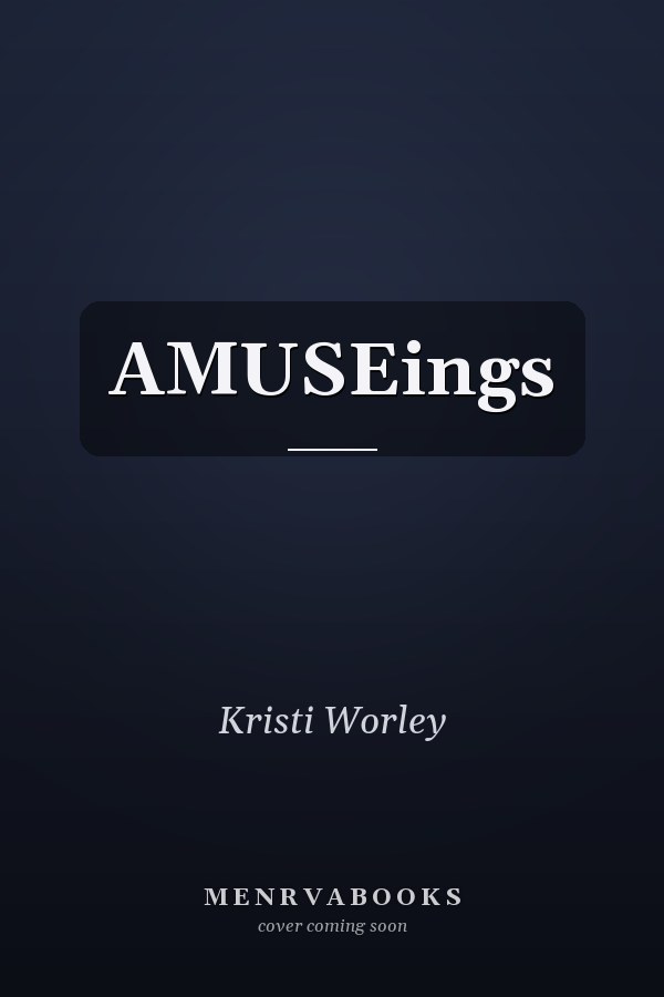 AMUSEings