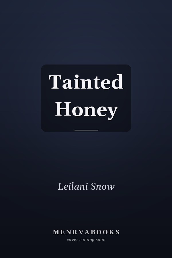 Tainted Honey