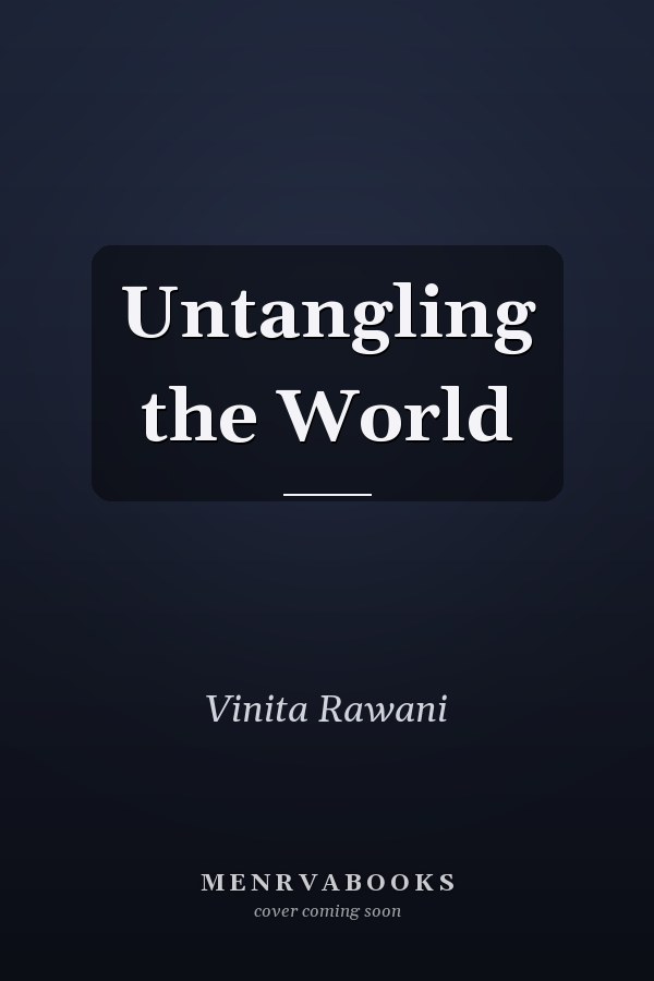 Untangling the World