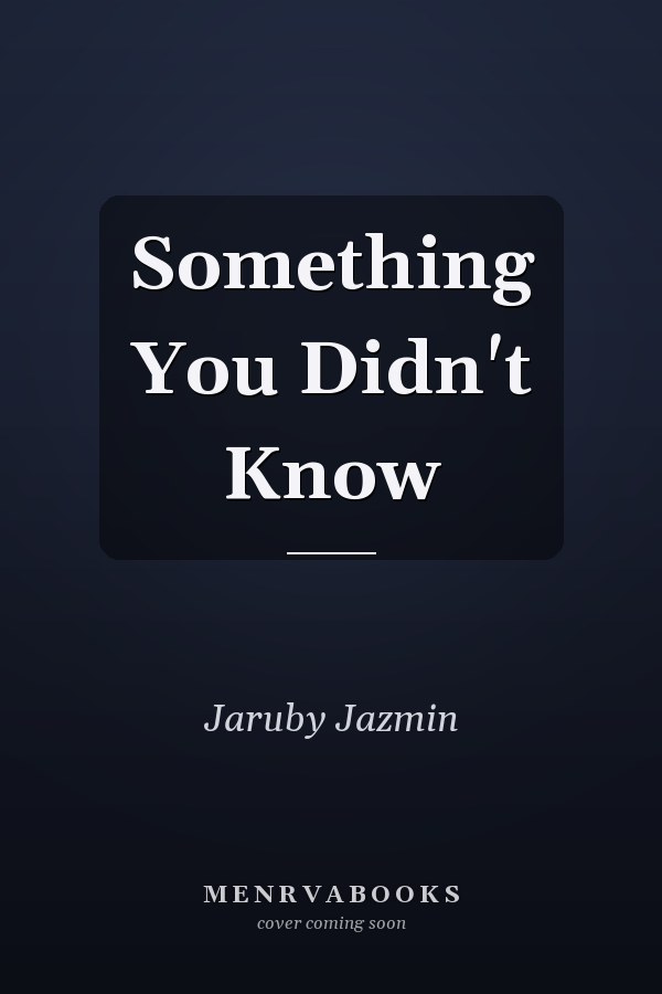 Something You Didn't Know