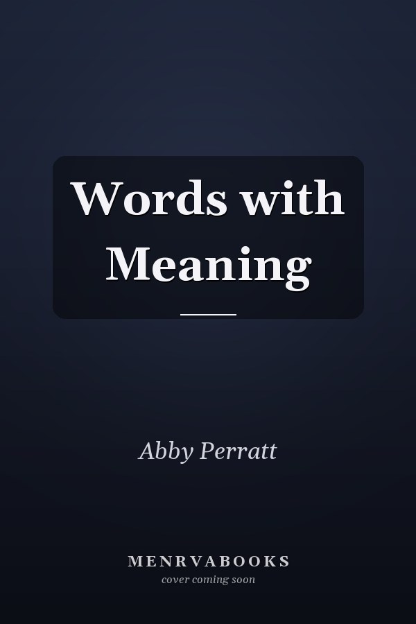 Words with Meaning
