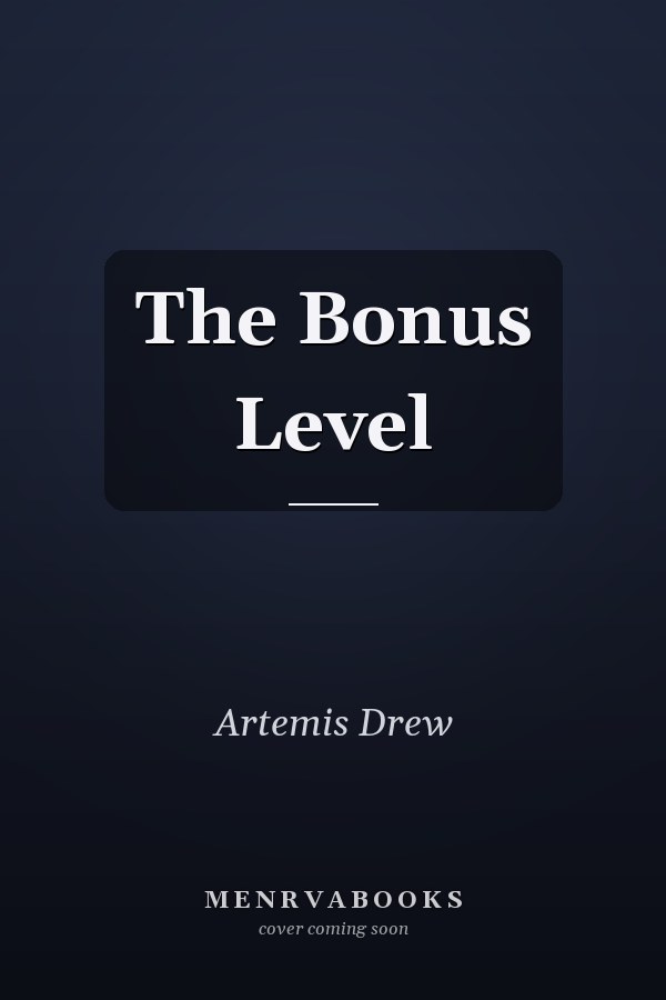 The Bonus Level