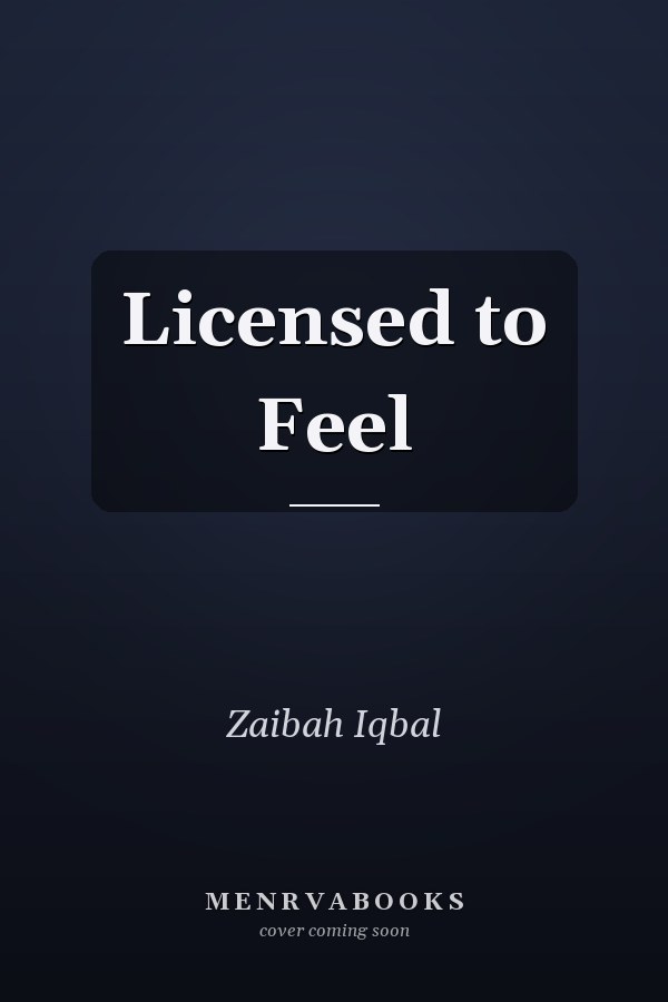 Licensed to Feel