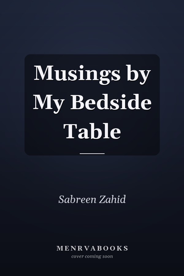 Musings by My Bedside Table
