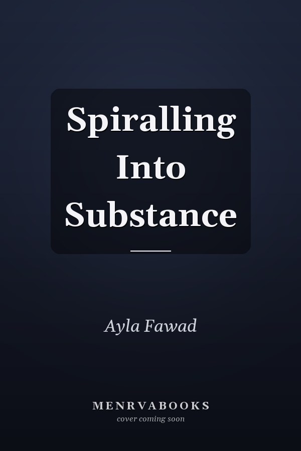 Spiralling Into Substance