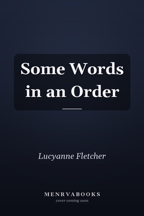 Some Words in an Order
