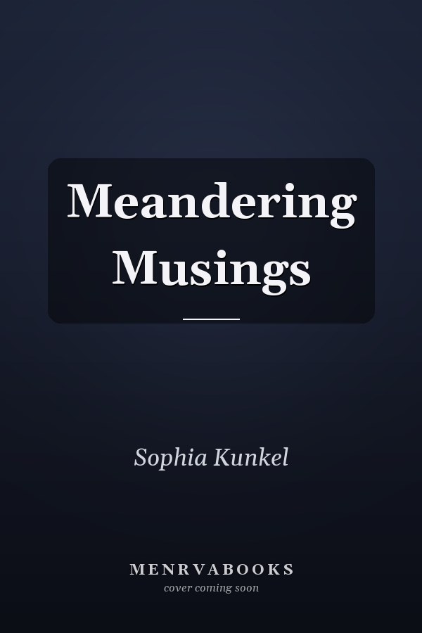Meandering Musings