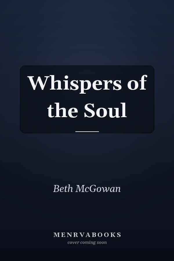 Whispers of the Soul