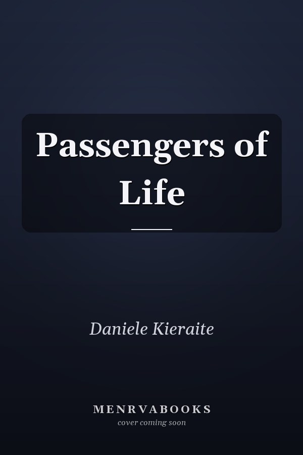 Passengers of Life