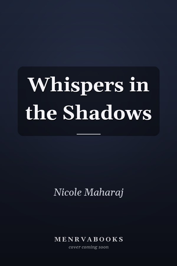 Whispers in the Shadows
