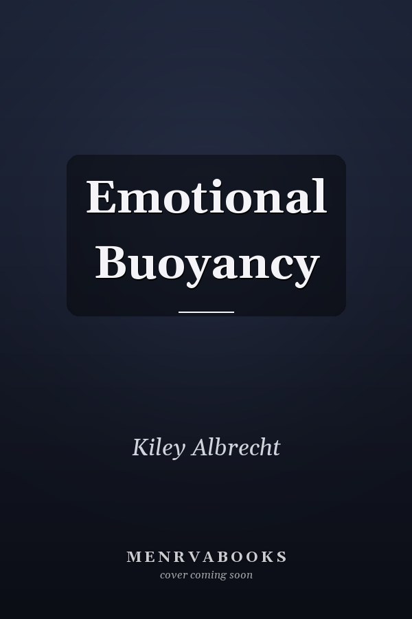 Emotional Buoyancy